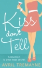 Kiss Don’t Tell - eBook