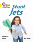 Stunt Jets : Band 03/Yellow - Book