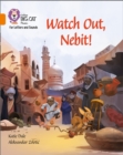 Watch Out, Nebit! : Band 06/Orange - Book
