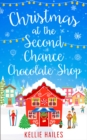 Christmas at the Second Chance Chocolate Shop - eBook