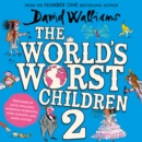 The World's Worst Children 2 - eAudiobook