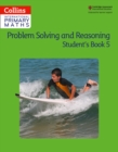 Problem Solving and Reasoning Student Book 5 - Book