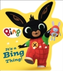 It’s a Bing Thing! - Book