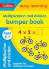 Multiplication and Division Bumper Book Ages 5-7 : Ideal for Home Learning - Book