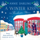 A Winter Kiss on Rochester Mews - eAudiobook