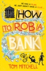 How to Rob a Bank - eBook