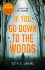 If You Go Down to the Woods - eBook