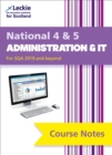 National 4/5 Administration and IT : Comprehensive Textbook to Learn Cfe Topics - Book