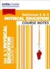National 4/5 Physical Education : Comprehensive Textbook to Learn Cfe Topics - Book