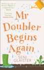 Mr Doubler Begins Again - Book