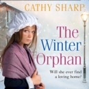 The Winter Orphan (The Children of the Workhouse, Book 3) - eAudiobook