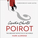 Agatha Christie’s Poirot : The Greatest Detective in the World - eAudiobook