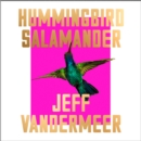 Hummingbird Salamander - eAudiobook