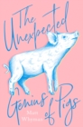 The Unexpected Genius of Pigs - Book