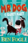 Mr Dog and the Rabbit Habit - Book