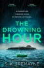 The Drowning Hour - Book