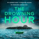 The Drowning Hour - eAudiobook