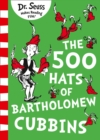 The 500 Hats of Bartholomew Cubbins - Book
