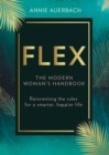 FLEX : The Modern Woman's Handbook - Book