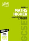 GCSE 9-1 Maths Higher Complete Revision & Practice - Book