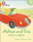 Melrose and Croc Find A Smile : Band 06/Orange - Book