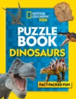 Puzzle Book Dinosaurs : Brain-Tickling Quizzes, Sudokus, Crosswords and Wordsearches - Book