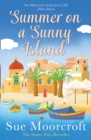 Summer on a Sunny Island - eBook