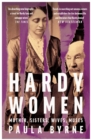 Hardy Women : Mother, Sisters, Wives, Muses - Book