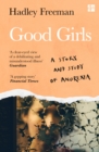 Good Girls : A story and study of anorexia - eBook