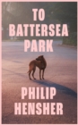 To Battersea Park - Book