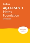 AQA GCSE 9-1 Maths Foundation Workbook : Ideal for the 2025 and 2026 Exams - Book