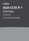 AQA GCSE 9-1 German Workbook : Ideal for the 2024 and 2025 Exams - Book
