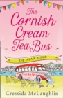The Cornish Cream Tea Bus: Part Two - The Eclair Affair - eBook