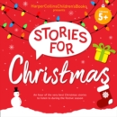 Stories for Christmas : Five Classic Children's Books including Mog's Christmas, Paddington and the Christmas Surprise and more! - eAudiobook