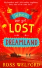 When We Got Lost in Dreamland - eBook
