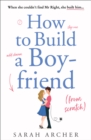 How to Build a Boyfriend from Scratch - Book