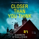 Closer Than You Think - eAudiobook