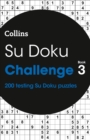 Su Doku Challenge book 3 : 200 Su Doku Puzzles - Book