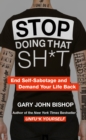 Stop Doing That Sh*t - eBook