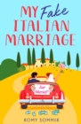 My Fake Italian Marriage - eBook