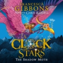A Clock of Stars: The Shadow Moth - eAudiobook