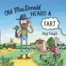 Old MacDonald Heard a Fart - Book