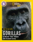 Face to Face with Gorillas : Level 5 - Book