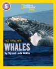 Face to Face with Whales : Level 5 - Book