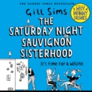 The Saturday Night Sauvignon Sisterhood - eAudiobook