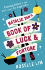 Natalie Tan’s Book of Luck and Fortune - Book