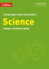 Lower Secondary Science Student's Book: Stage 8 - Book