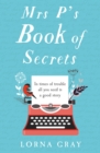 Mrs P’s Book of Secrets - Book