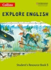 Explore English Student’s Resource Book: Stage 5 - Book