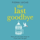 The Last Goodbye - eAudiobook